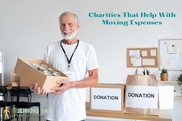 Charities That Help With Moving Expenses For Seniors