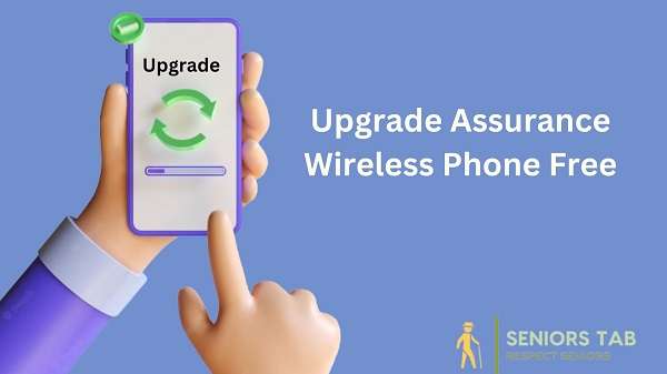 How To Upgrade Assurance Wireless Phone Free